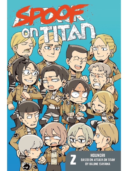 Title details for Spoof on Titan, Volume 2 by HOUNORI - Wait list